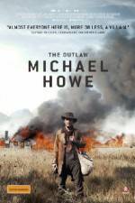 Watch The Outlaw Michael Howe FMoviesFree