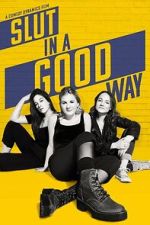 Watch Slut in a Good Way FMoviesFree