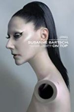 Watch Susanne Bartsch: On Top FMoviesFree