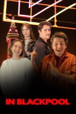 Watch In Blackpool FMoviesFree
