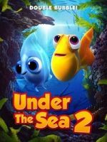 Watch Under The Sea 2 FMoviesFree