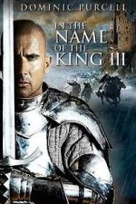 Watch In the Name of the King: The Last Job FMoviesFree