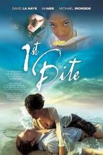 Watch 1st Bite FMoviesFree