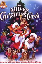 Watch An All Dogs Christmas Carol FMoviesFree