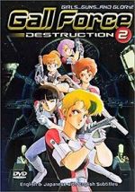 Watch Gall Force: Destruction FMoviesFree