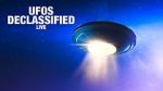 Watch UFOs: Declassified LIVE (TV Special 2021) FMoviesFree