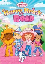 Watch Strawberry Shortcake: Berry Brick Road FMoviesFree