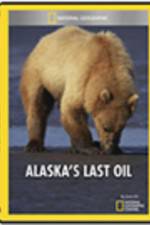 Watch Alaska\'s Last Oil FMoviesFree