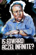 Watch Ed Aczel: Is Edward Aczel Infinite? (TV Special 2018) FMoviesFree