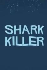 Watch Shark Killer FMoviesFree