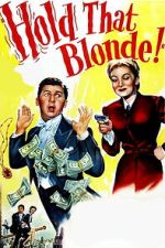 Watch Hold That Blonde! FMoviesFree