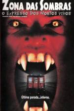 Watch Shadow Zone The Undead Express FMoviesFree