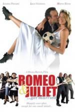 Watch Romeo and Juliet Get Married FMoviesFree
