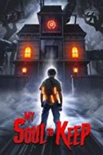 Watch My Soul to Keep FMoviesFree