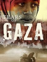 Watch Tears of Gaza FMoviesFree