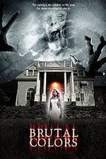 Watch Brutal Colors FMoviesFree