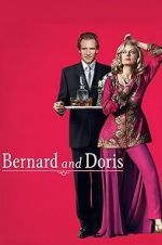 Watch Bernard and Doris FMoviesFree