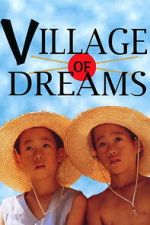 Watch Village of Dreams FMoviesFree