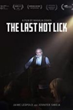 Watch The Last Hot Lick FMoviesFree