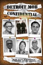 Watch Detroit Mob Confidential FMoviesFree