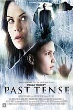 Watch Past Tense FMoviesFree