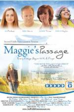 Watch Maggie's Passage FMoviesFree