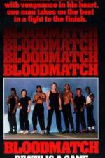 Watch Bloodmatch FMoviesFree
