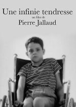 Watch Une Infinie Tendresse FMoviesFree