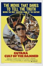 Watch Guyana: Cult of the Damned FMoviesFree
