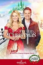 Watch If I Only Had Christmas FMoviesFree