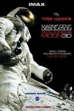 Watch Magnificent Desolation Walking on the Moon 3D FMoviesFree