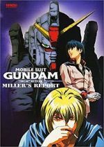 Watch Mobile Suit Gundam: The 08th MS Team - Miller\'s Report FMoviesFree