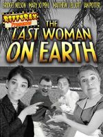 Watch RiffTrax Presents: Last Woman on Earth FMoviesFree