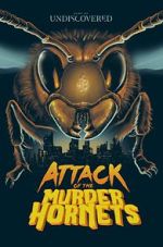 Watch Attack of the Murder Hornets FMoviesFree