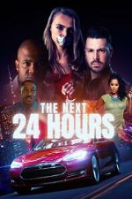 Watch The Next 24 Hours FMoviesFree