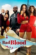 Watch Bad Blood FMoviesFree