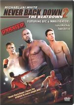 Watch Never Back Down 2: The Beatdown FMoviesFree