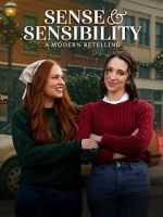 Watch Sense & Sensibility: A Modern Retelling FMoviesFree