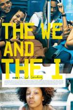 Watch The We and the I FMoviesFree