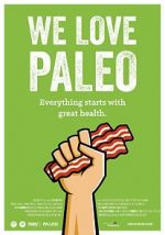 Watch We Love Paleo FMoviesFree