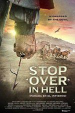 Watch Stop Over in Hell FMoviesFree