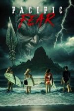 Watch Pacific Fear FMoviesFree