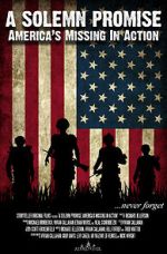 Watch A Solemn Promise, America\'s Missing in Action FMoviesFree