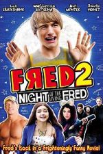 Watch Fred 2: Night of the Living Fred FMoviesFree