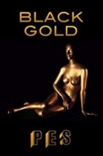 Watch Black Gold FMoviesFree