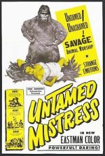 Watch Untamed Mistress FMoviesFree