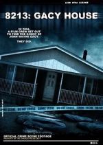 Watch 8213: Gacy House FMoviesFree