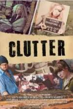Watch Clutter FMoviesFree