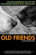 Watch Old Friends, A Dogumentary FMoviesFree