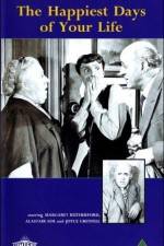 Watch The Happiest Days of Your Life FMoviesFree